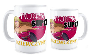 Kubek dla niej Super Dziewczyny