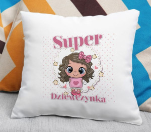 Poduszka Super dziewczynka