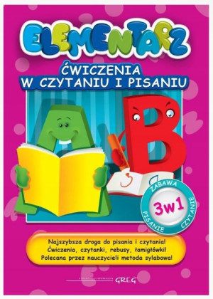 Elementarz. Ćwiczenia w czytaniu i pisaniu