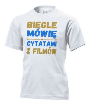 Koszulka dziecięca Biegle mówię cytatami z filmów Biały XS