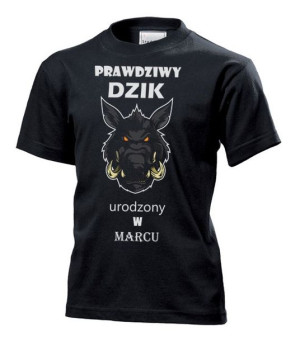 Koszulka dziecięca Prawdziwy dzik urodzony w marcu S Czarny