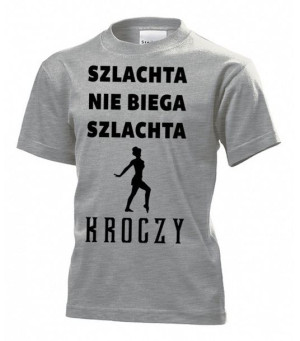Koszulka dziecięca Szlachta nie biega szlachta kroczy XS Szary