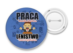 Przypinka Praca uszlachetnia
