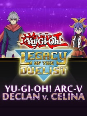 Yu-Gi-Oh! ARC-V: Declan vs Celina (PC) - Steam Gift - EUROPE