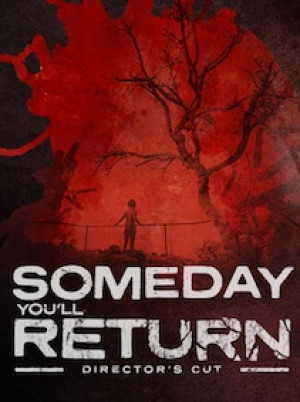 Someday You'll Return: Director's Cut (PC) - Steam Account - GLOBAL