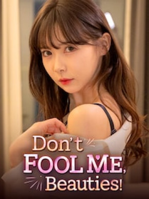Don't Fool Me, Beauties! (PC) - Steam Key - GLOBAL