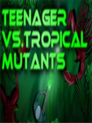 Teenager vs.Tropical Mutants Steam Key GLOBAL