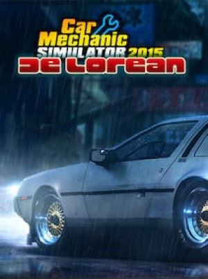 Car Mechanic Simulator 2015 - DeLorean Steam Key GLOBAL