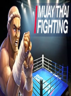 Muay Thai Fighting - Steam - Key GLOBAL