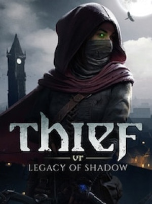 Thief VR: Legacy of Shadow (PC) - Steam Gift - EUROPE