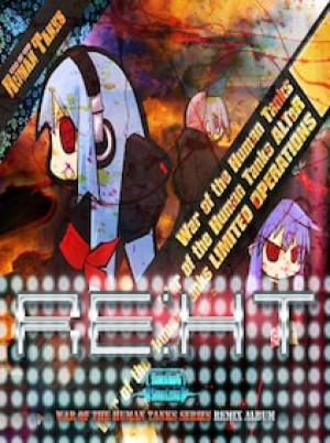 RE:HT - War of the Human Tanks Remix Album (PC) - Steam Key - GLOBAL