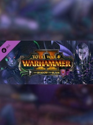 Total War: WARHAMMER II - The Shadow & The Blade - Steam Gift - EUROPE
