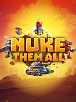 Nuke Them All (PC) - Steam Key - GLOBAL