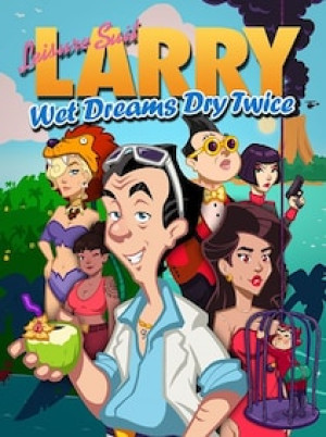 Leisure Suit Larry - Wet Dreams Dry Twice | Save the World Edition (PC) - Steam Gift - EUROPE