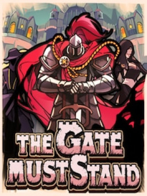 The Gate Must Stand (PC) - Steam Key - GLOBAL
