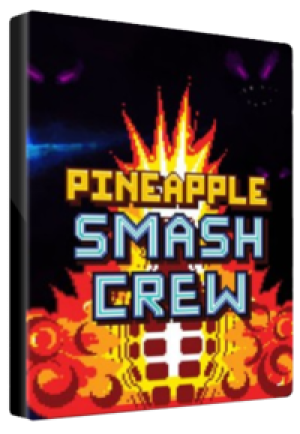 Pineapple Smash Crew Steam Key GLOBAL