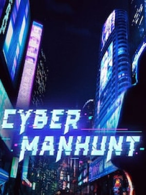 Cyber Manhunt (PC) - Steam Account - GLOBAL