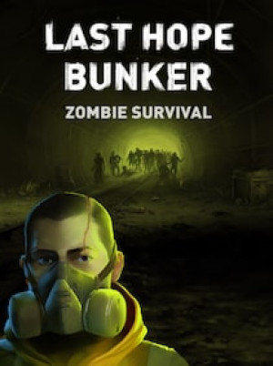 Last Hope Bunker: Zombie Survival (PC) - Steam Key - EUROPE