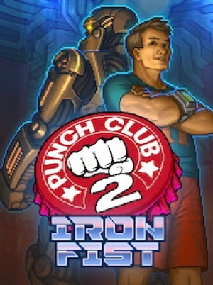 Punch Club 2: Iron Fist (PC) - Steam Key - GLOBAL