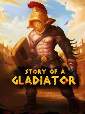Story of a Gladiator - Steam Gift - EUROPE