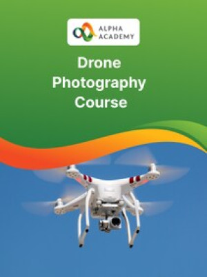 Drone Photography Course - Alpha Academy Key - GLOBAL