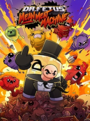 Dr. Fetus' Mean Meat Machine (PC) - Steam Gift - EUROPE