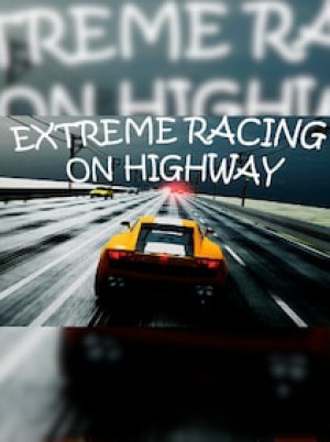 Extreme Racing on Highway (PC) - Steam Key - GLOBAL
