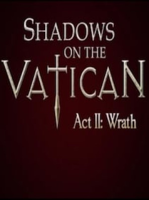 Shadows on the Vatican Act II: Wrath Steam Key GLOBAL