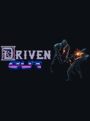 Driven Out - Steam - Key GLOBAL