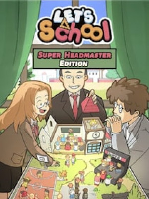 Let's School | Super Headmaster Edition (PC) - Steam Key - GLOBAL