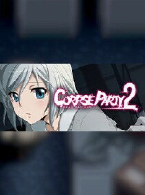 Corpse Party 2: Dead Patient - Steam - Gift GLOBAL