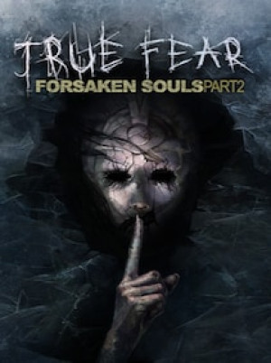 True Fear: Forsaken Souls Part 2 (PC) - Steam Gift - GLOBAL