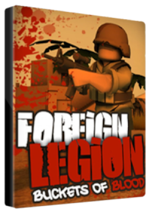 Foreign Legion: Buckets of Blood Steam Key GLOBAL