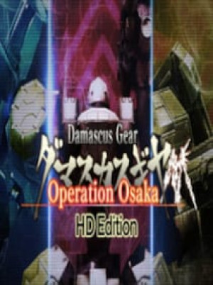 Damascus Gear Operation Osaka HD Edition Steam Gift EUROPE