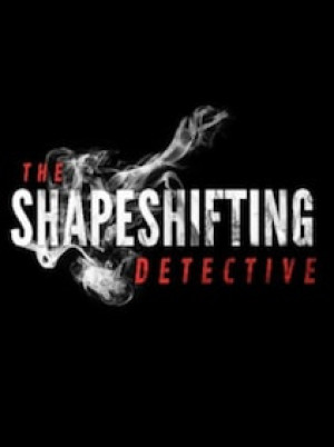 The Shapeshifting Detective Steam Key GLOBAL