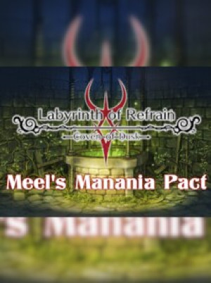 Labyrinth of Refrain: Coven of Dusk - Meel's Manania Pact Steam Gift GLOBAL