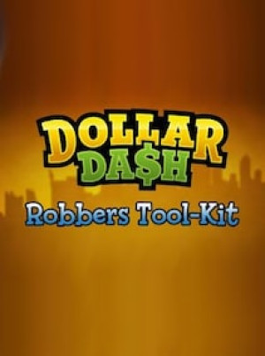 Dollar Dash - Robber's Toolkit Steam Key GLOBAL