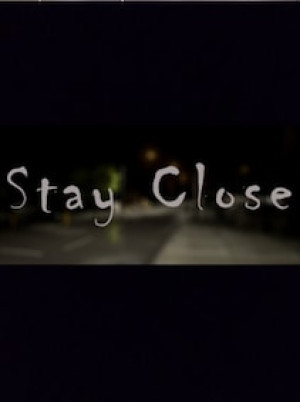 Stay Close Steam Gift GLOBAL