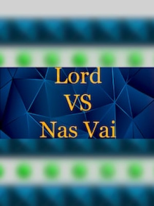 Lord VS Nas Vai Steam Key GLOBAL