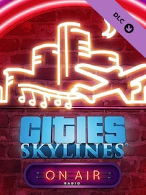Cities Skylines On Air Radio (PC) - Steam Gift - EUROPE