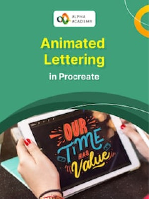 Animated Lettering in Procreate - Alpha Academy Key - GLOBAL