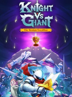 Knight vs Giant: The Broken Excalibur (PC) - Steam Gift - EUROPE