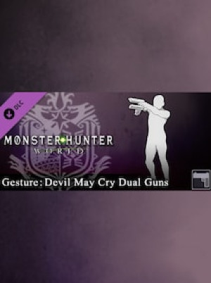 Monster Hunter: World - Gesture: Devil May Cry Dual Guns Steam Gift GLOBAL