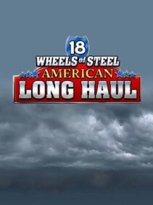 18 Wheels of Steel: American Long Haul Steam Key GLOBAL