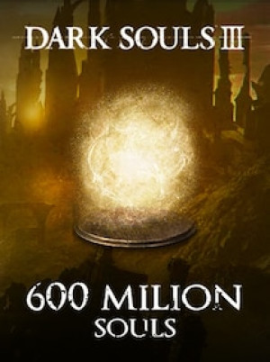 Dark Souls 3 Souls 600M (PS4, PS5) - GLOBAL