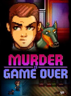 Murder Is Game Over (PC) - Steam Key - GLOBAL