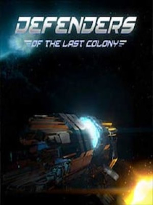 Defenders of the Last Colony Steam Gift GLOBAL