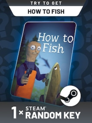 Try To Get How to Fish - Random 1 Key (PC) - Steam Key - GLOBAL