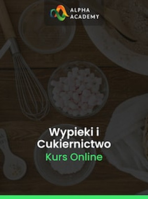 Mistrzowski Kurs Wypieków i Cukiernictwa: Ciasta, Pieczywo i Desery - Alpha Academy Klucz - GLOBALNY