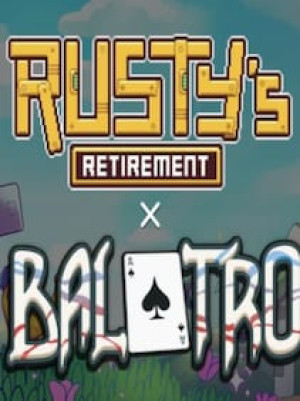 Balatro + Rusty's Retirement Bundle (PC) - Steam Account - GLOBAL
